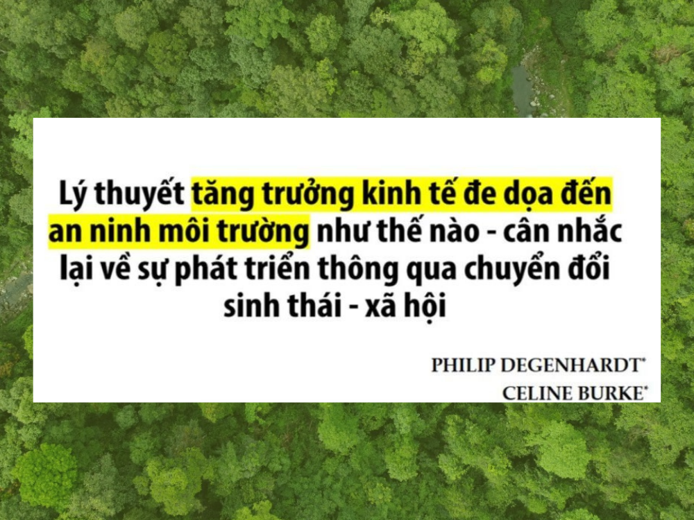 Một số ý kiến quốc tế về tăng trưởng kinh tế khi bỏ qua các chi phí môi trường